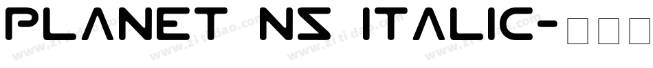 Planet NS Italic字体转换